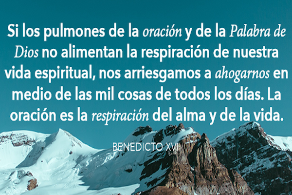 La Oracion - Benedicto XVI